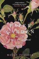The Paper Garden: Mrs. Delany Begins Her Life’s Work at 72
